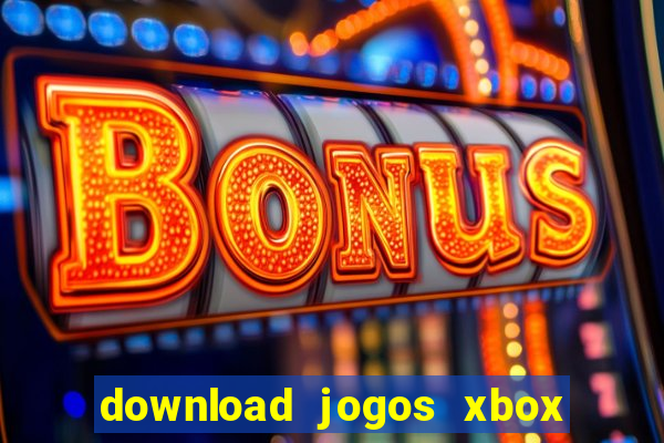 download jogos xbox 360 utorrent